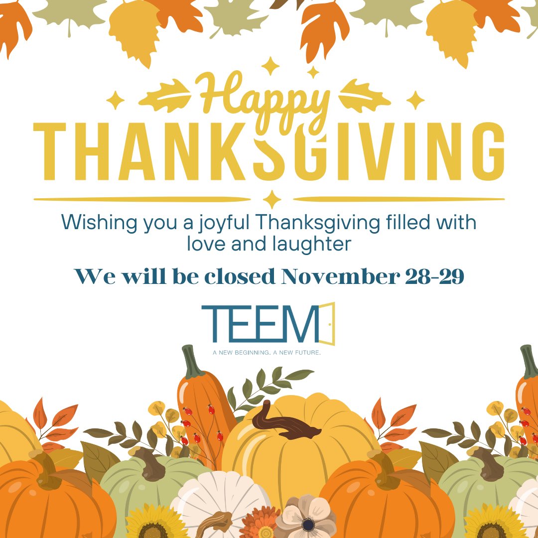 teemokc's tweet photo. TEEM will be closed on November 28th and 29th for Thanksgiving.

From all of us at TEEM, we wish you a joyful and meaningful Thanksgiving. 🦃💛
#Thanksgiving2024 #ThankfulWithTEEM #HolidayHours #GratitudeInAction https://t.co/Jm4MgCPwBQ
