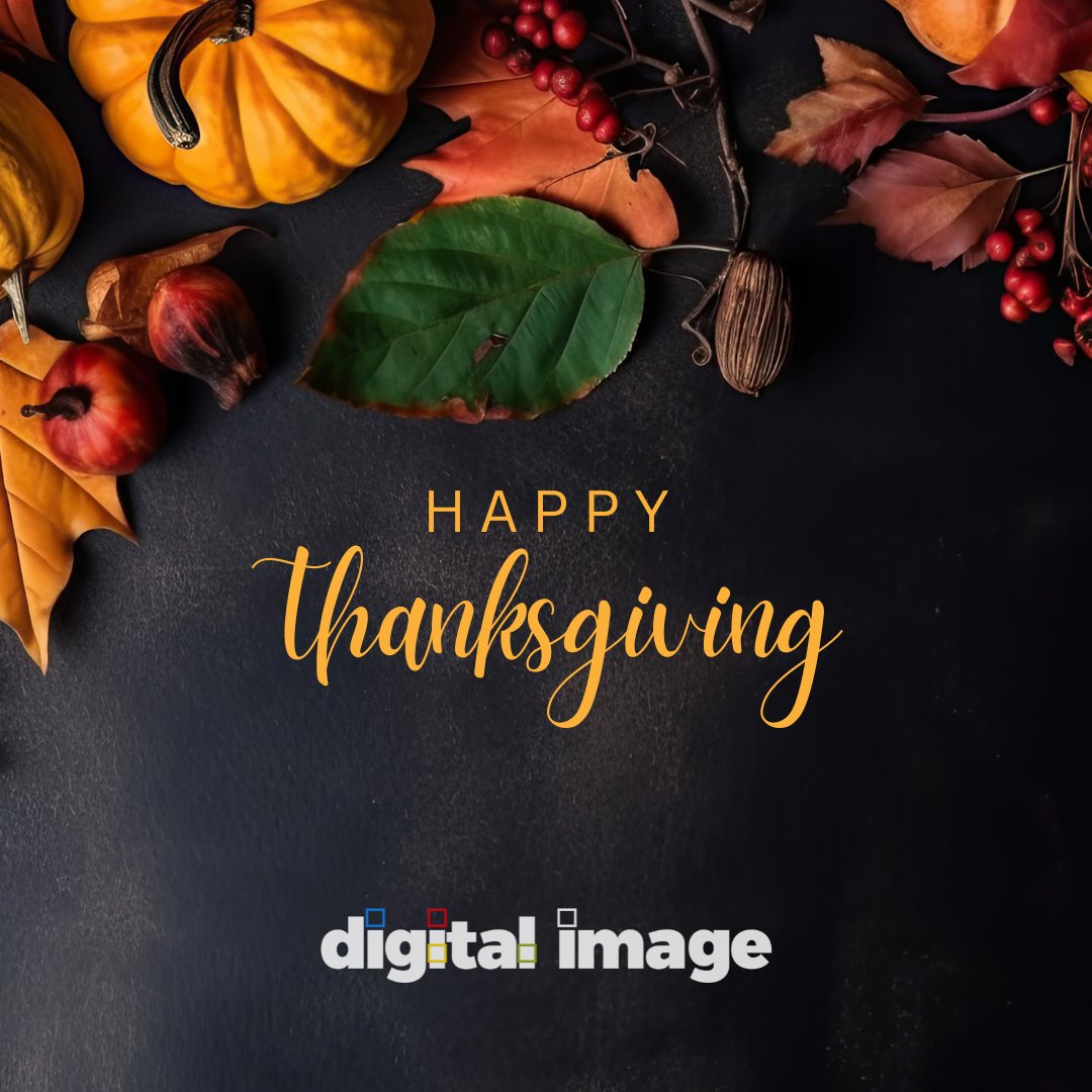 Happy Thanksgiving from the Digital Image family to yours! 🍂🦃  Wishing you and your loved ones a season filled with joy, gratitude, and abundance. Thank you for being a part of our journey! 🙏✨ #ThankfulForYou #Grateful #HappyThanksgiving