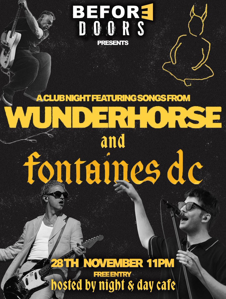 Heading to Fontaines D.C. in Manchester this weekend? 👀 

Tomorrow night, <a href="/beforedoors/">BEFOREdoors</a> will be hosting a Fontaines D.C. vs Wunderhorse club night in <a href="/nightanddaycafe/">Night & Day Cafe</a> 🔥 

FREE ENTRY 🤝