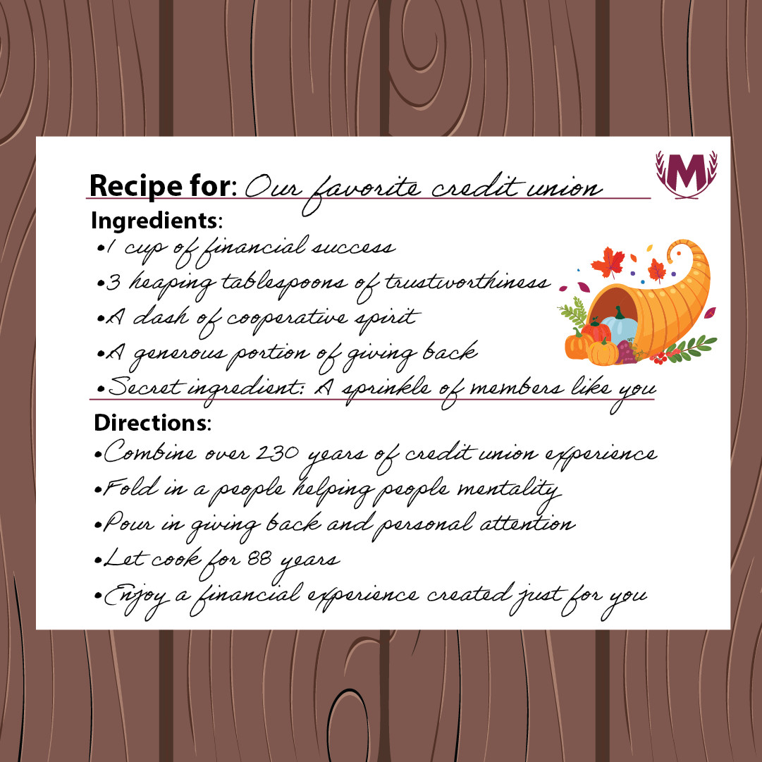 MembersOwn's tweet photo. A recipe made just for you! 👩‍🍳

As you dust off your Thanksgiving recipes, here's our credit union’s recipe for success. It would not be complete without a dash of gratitude for our members. https://t.co/G4uUyApLgv