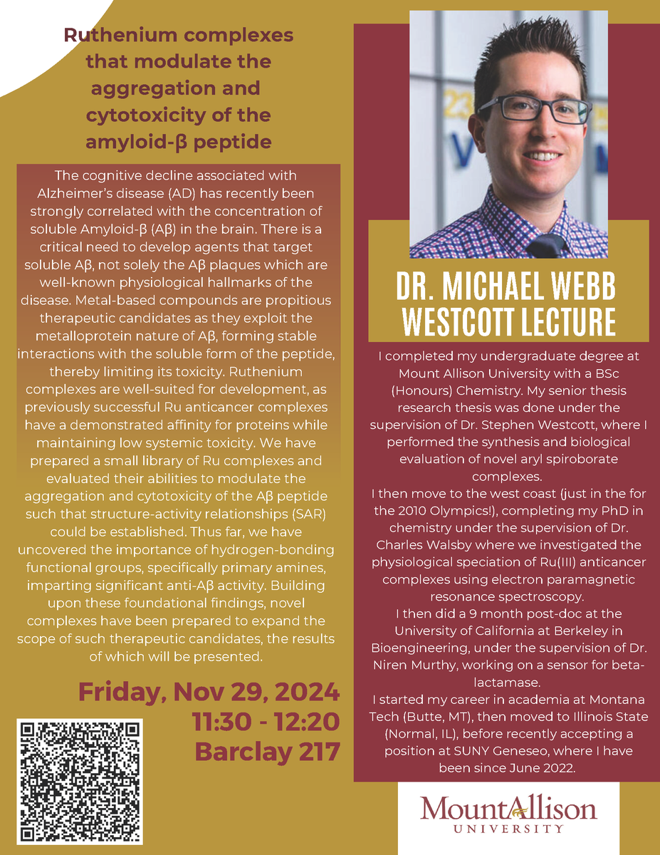 mta_science's tweet photo. The next Westcott Lecture is with Dr. Michael Webb (BSc MtA), Assistant Professor of Chemistry at SUNY Geneseo on Fri, Nov 29th from 11:30a.m. to 12:20p.m. in Barclay 217 or via Teams ~ "Ruthenium complexes that modulate the aggregation and cytotoxicity of the amyloid-β peptide" https://t.co/1Kk8AfqsH2