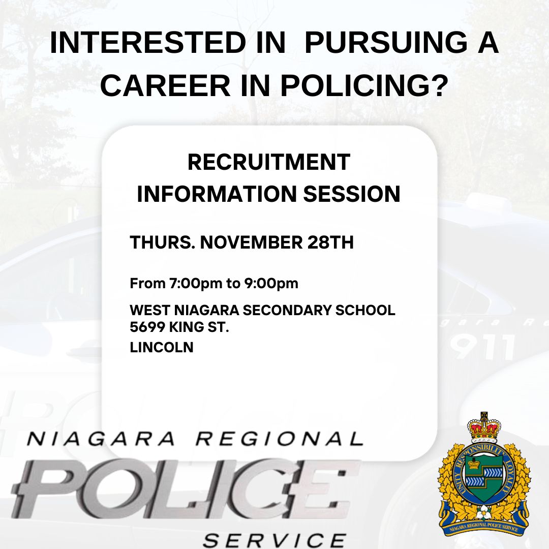 Are you interested in pursuing a career in policing?  

Join us tomorrow at West Niagara Secondary School (5699 King Street, Lincoln) and speak to one of our Recruiters about the Recruitment Process and what it takes to join the NRPS!

No registration required.
