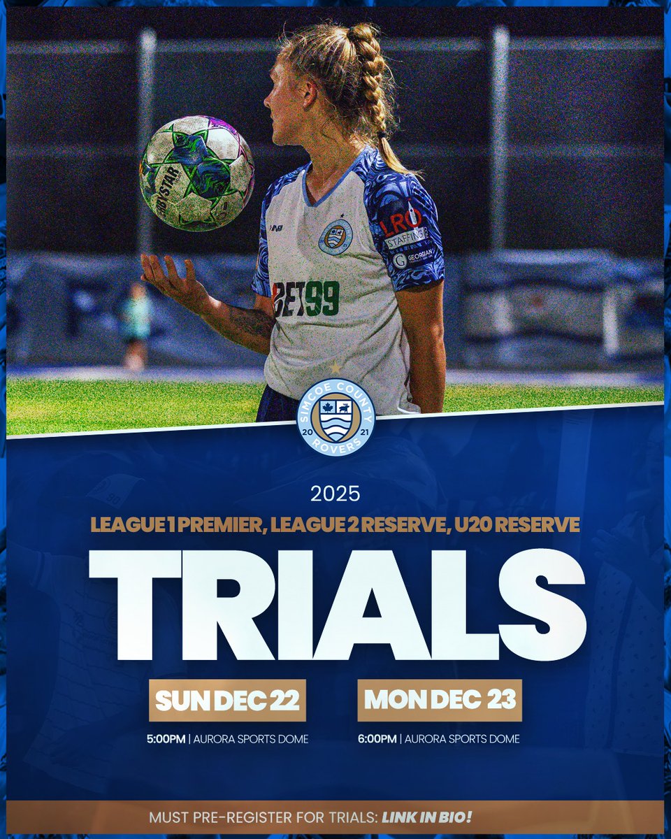 🚨 Reminder: Trials for our Women’s League 1 Premier, League 2 Reserve, and U20 Reserve teams are coming up soon! 

📅 Trial Dates:
Sunday, Dec 22: 5:00 - 7:00 PM
Monday, Dec 23: 6:00 - 8:00 PM
📍 Aurora Sports Dome (115 Industrial Pkwy N, Aurora, ON)