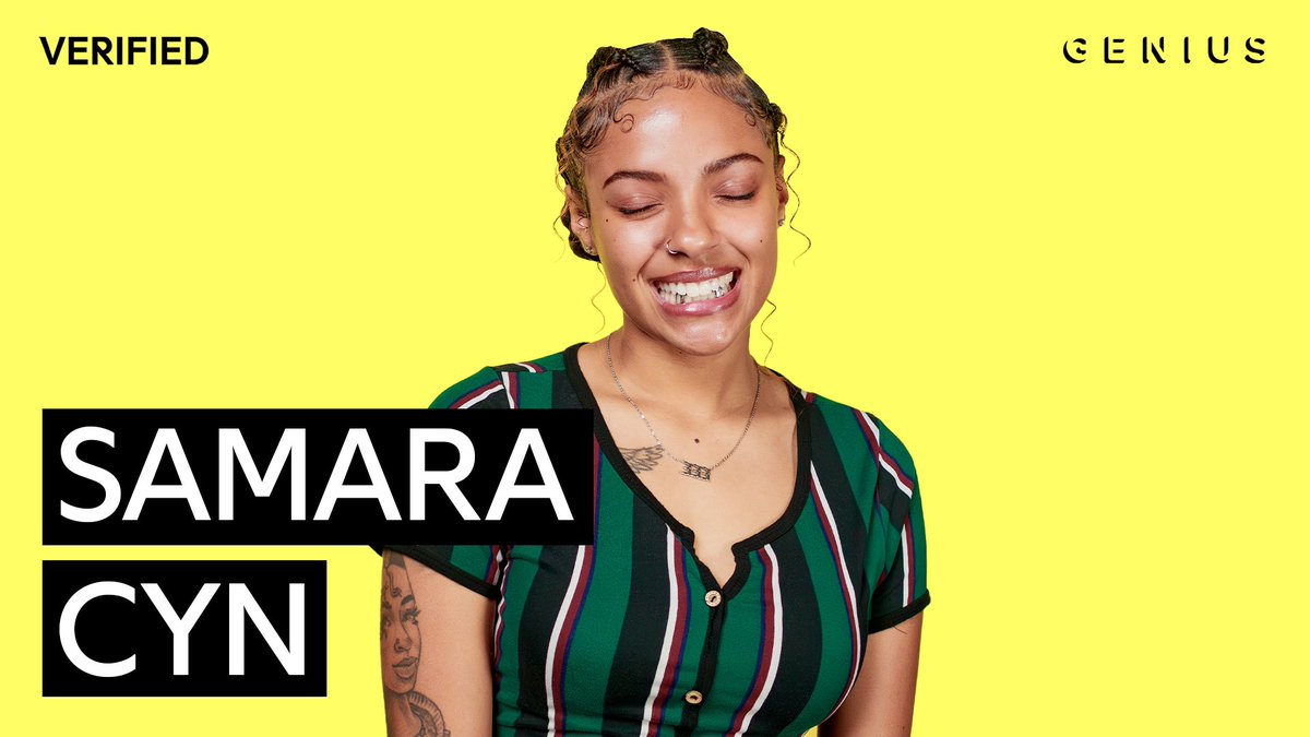 Samara Cyn!

Genius Verified!

A great episode. Get to know a future superstar today. <a href="/thesamaracyn/">samaracyn</a> 

youtu.be/7019exuvEK8?fe…