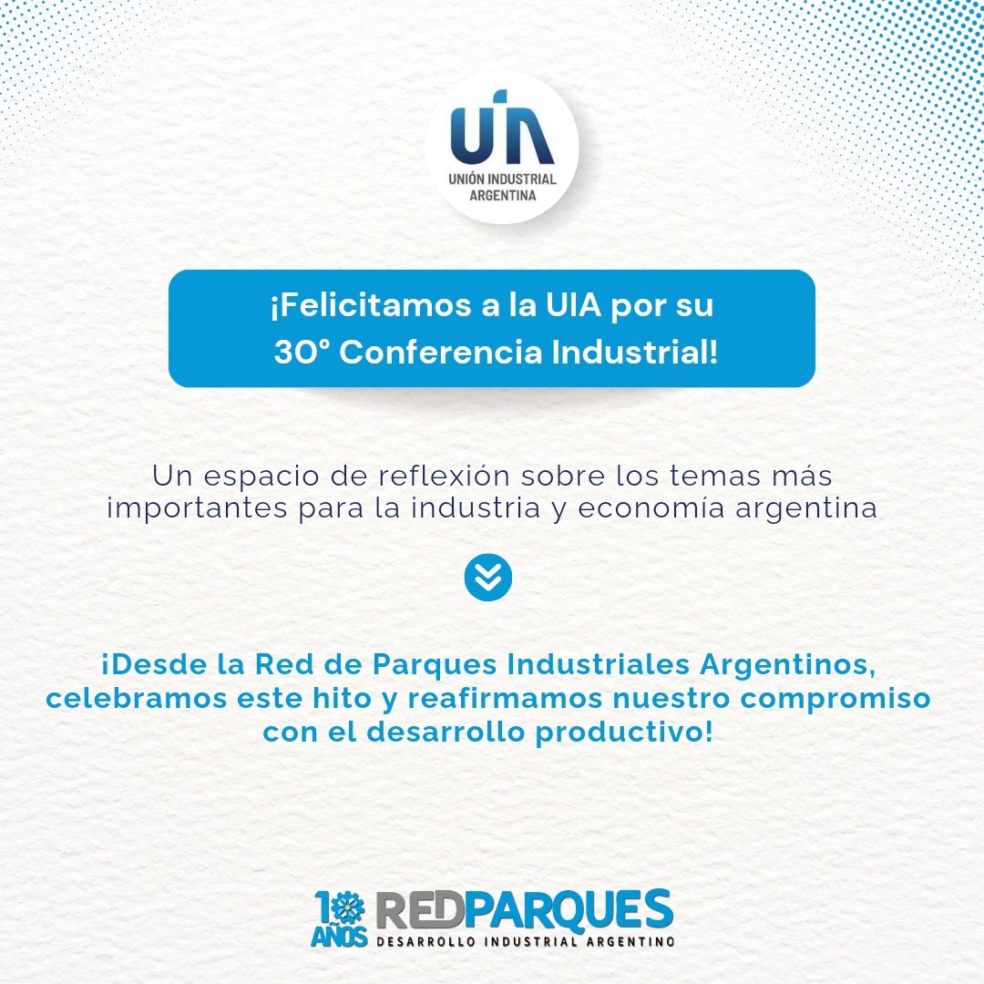 ✨ Celebramos la 30° Conferencia Industrial de la UIA, un espacio clave para reflexionar y construir el futuro productivo de la Argentina.
#UIA #30ConferenciaIndustrial #IndustriaArgentina #RedParquesIndustriales