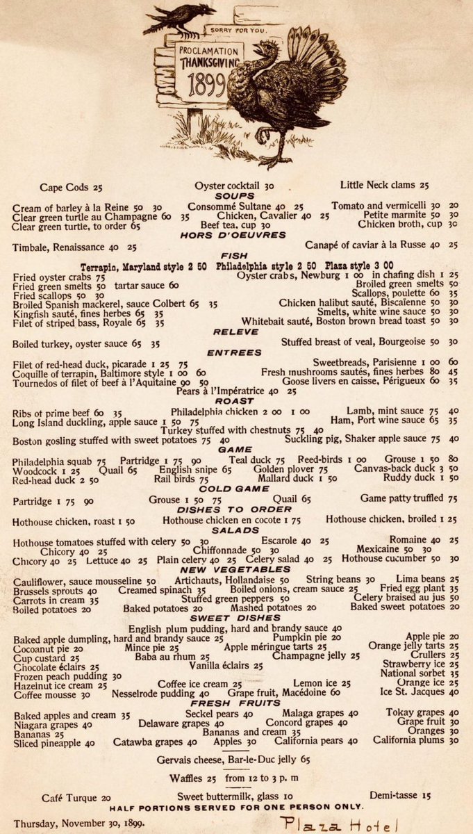 Thanksgiving menu at Plaza Hotel in NYC, 1899.