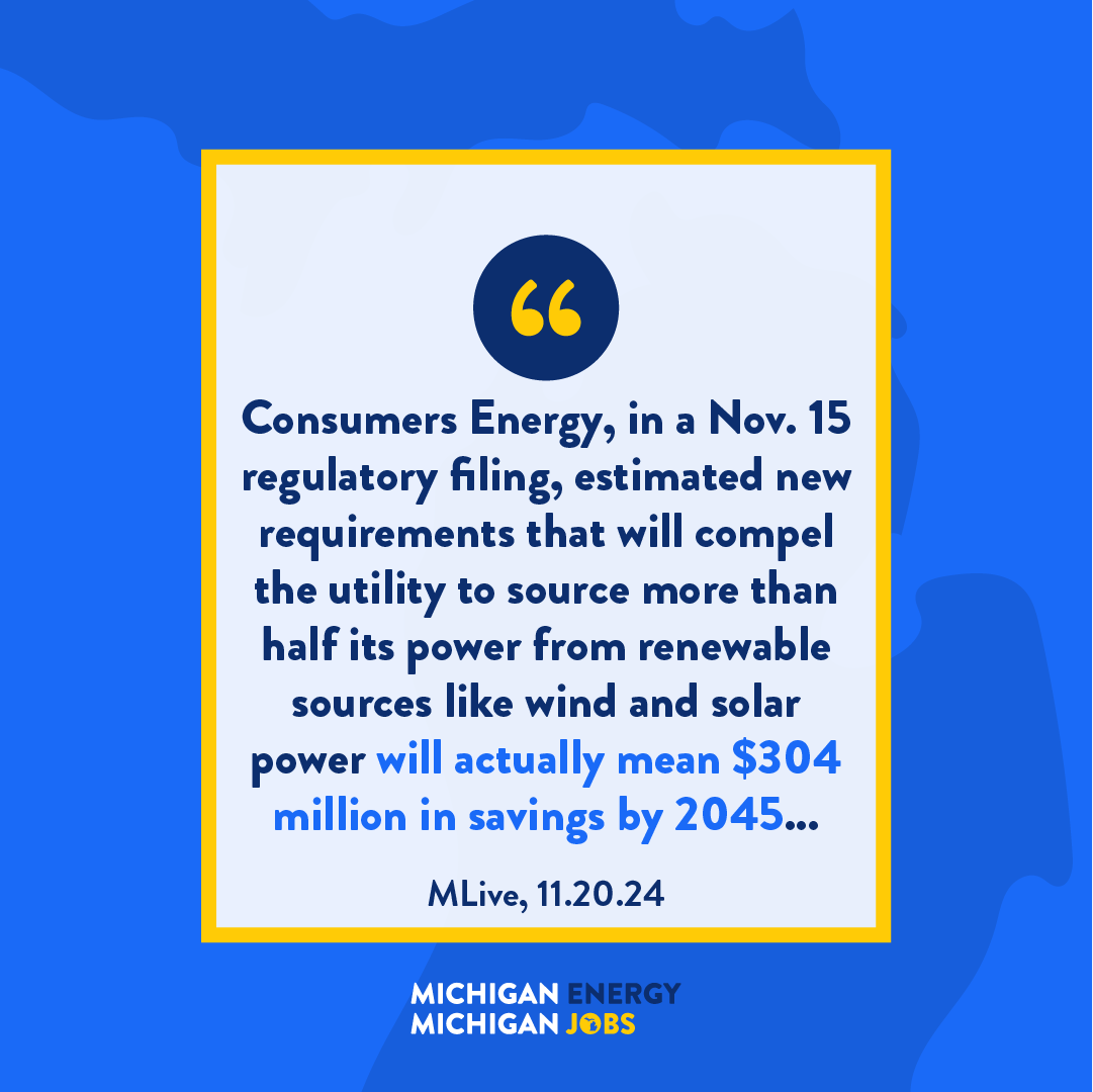 In their latest regulatory filing, Consumers Energy said that the bold renewable energy targets from the #MICleanEnergyFuture legislation will not require a new bill surcharge. In fact, the laws will save hundreds of millions of dollars by 2045! bit.ly/3ZoxSeZ