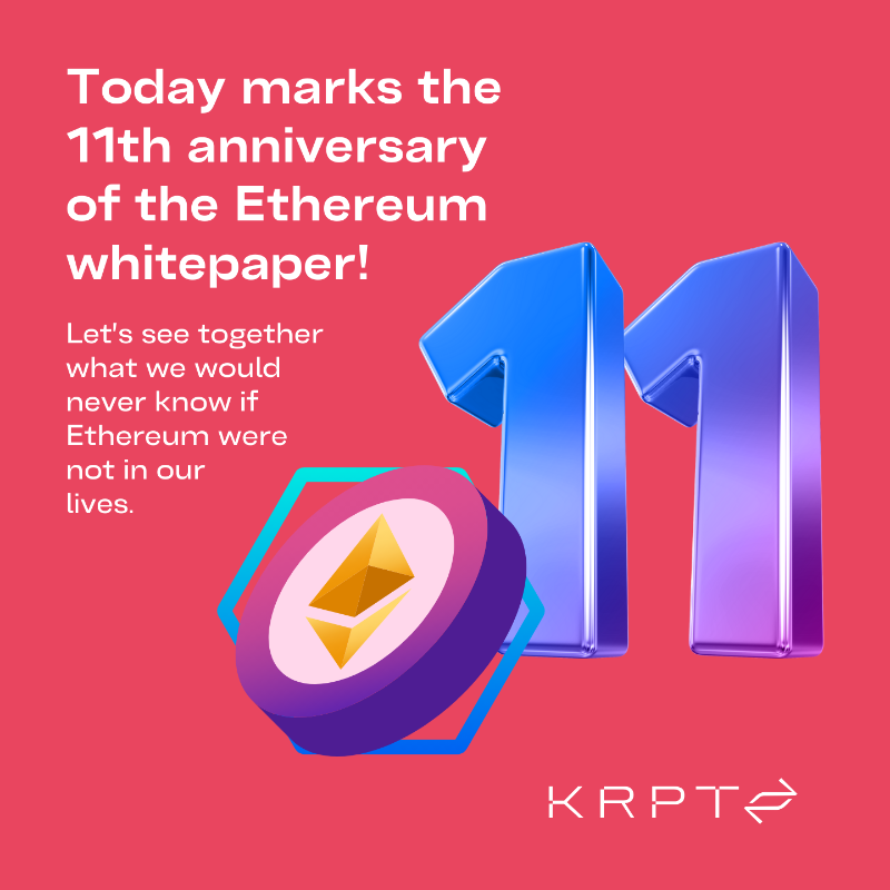 KRPTcom's tweet photo. Today marks the 11th anniversary of the #Ethereum whitepaper 🎉