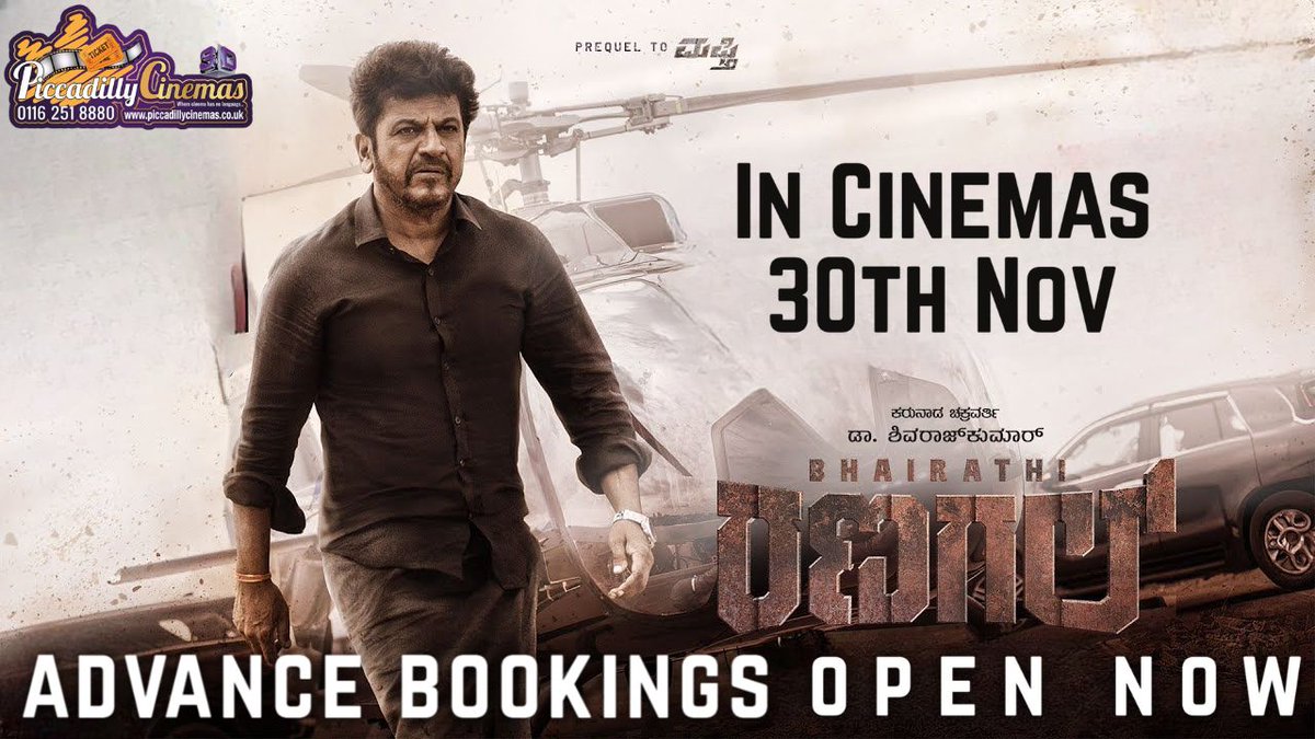 PiccadillyCine's tweet image. Showing at Piccadilly Cinema Leicester this weekend, Bhairathi Ranagal (In Kannada) starring Dr Shiva Rajkumar. Advance bookings are open now, book your tickets right away at:

piccadillycinemas.co.uk/PiccadillyCine…

#BhairathiRanagal #DrShivarajkumar #drshivarajkumarupdates #shivarajkumar
