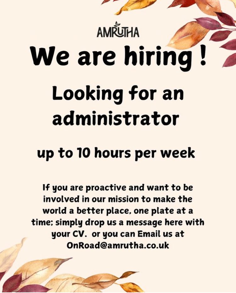 Honor Oak vegan restaurant Amrutha is looking for a part time administrator.
#PartTimeJobs #LewishamJobs