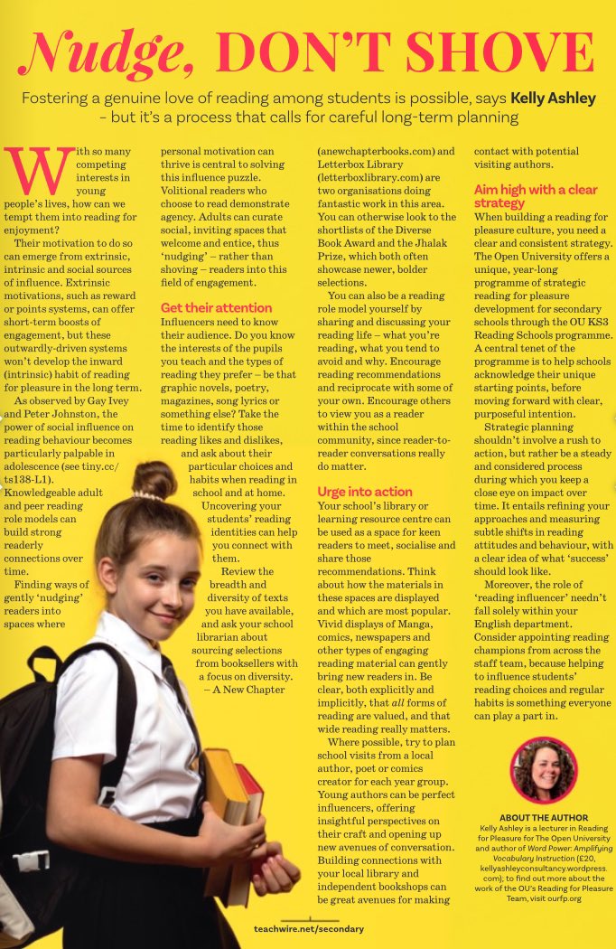 Kelly Ashley #WordPower (@kashleyenglish) on Twitter photo My most recent contribution for <a href="/TeachSecondary/">Teach Secondary</a> on how we can support and influence reading in adolescence. Nudge, don’t shove! (on pg 35) cdn.teachwire.net/e-mag/Teach-..… My most recent contribution for <a href="/TeachSecondary/">Teach Secondary</a> on how we can support and influence reading in adolescence. Nudge, don’t shove! (on pg 35) cdn.teachwire.net/e-mag/Teach-..…