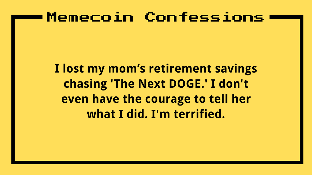 Memecoin Confessions tweet media