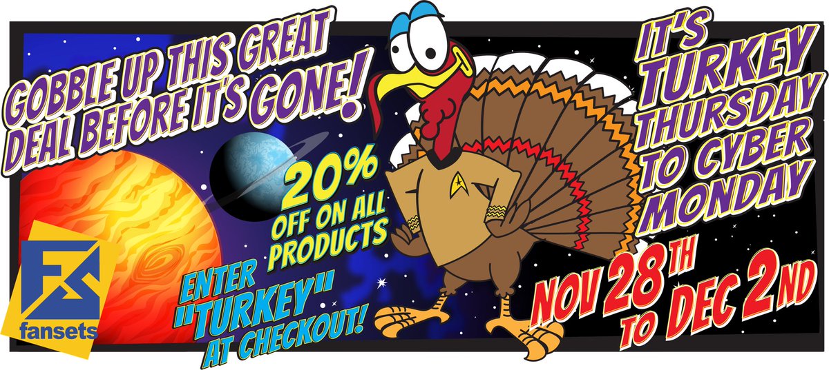 Tomorrow till Monday!! The stars will align!! Our BIGGEST sale of the year!! 20% off at checkout! ENTER “TURKEY” #StarTrek ONLY at FanSets.com
