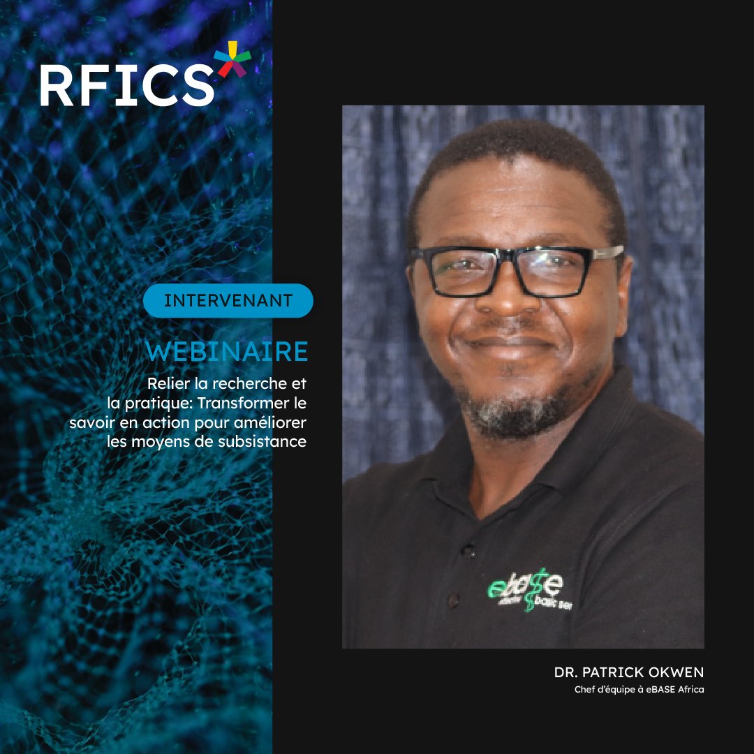 RFICS (@rficsorg) on Twitter photo 📢Ne ratez pas notre webinaire «Relier la recherche et la pratique: transformer le savoir en action pour améliorer les moyens de subsistance», le 4 décembre à 12h(EST). Le Dr. Patrick Okwen, chef d’équipe de <a href="/ebase_africa/">eBASE Africa</a>, sera l'un des intervenants: bit.ly/3OhJz0y. 📢Ne ratez pas notre webinaire «Relier la recherche et la pratique: transformer le savoir en action pour améliorer les moyens de subsistance», le 4 décembre à 12h(EST). Le Dr. Patrick Okwen, chef d’équipe de <a href="/ebase_africa/">eBASE Africa</a>, sera l'un des intervenants: bit.ly/3OhJz0y.