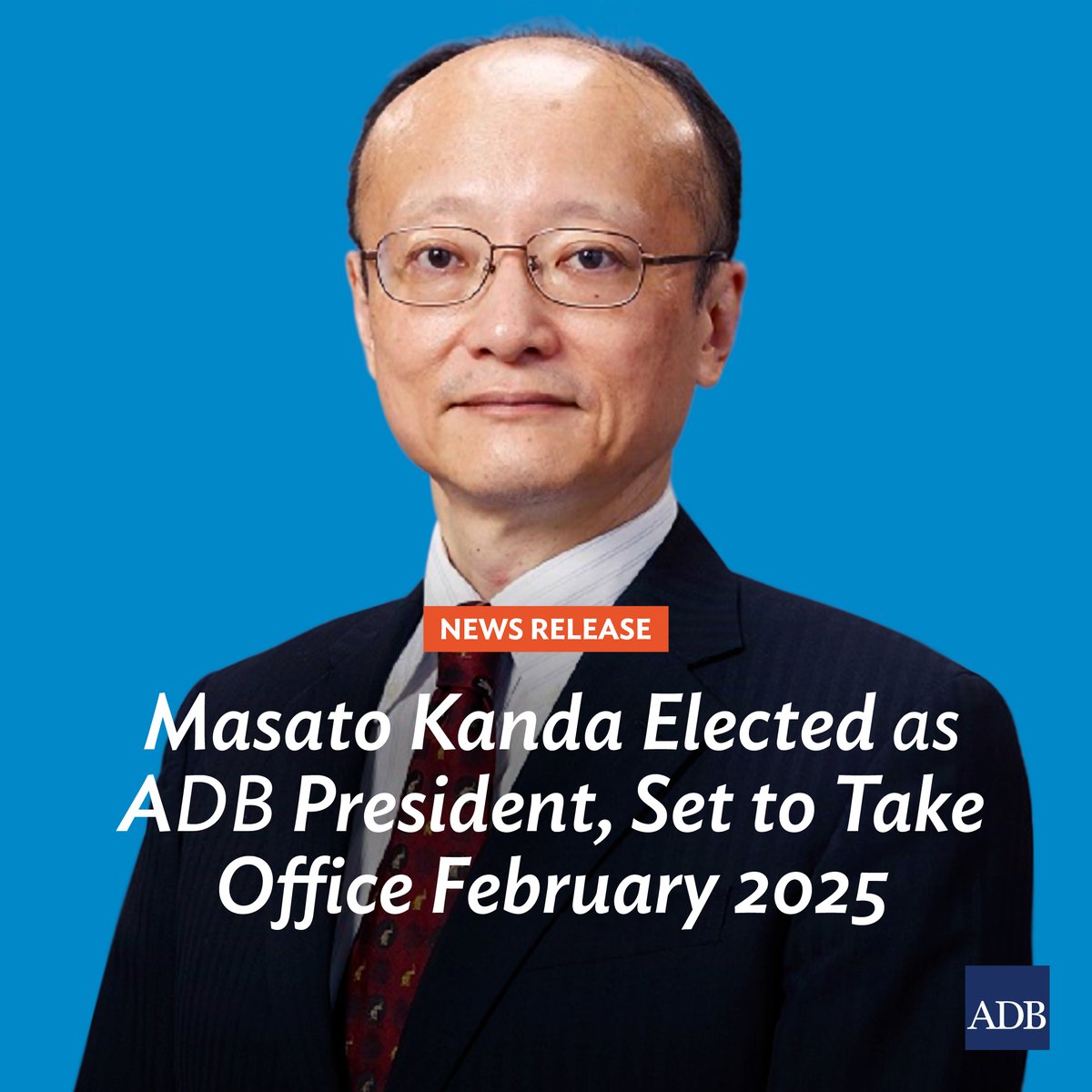 ADB_HQ's tweet photo. News | The ADB Board of Governors has unanimously elected Masato Kanda as ADB’s 11th President.  

Mr. Kanda currently serves as Special Advisor to Japan’s Prime Minister and Minister of Finance. 

He will assume office on 24 February 2025, succeeding current President Masatsugu Asakawa: https://t.co/GAH01PHcS8