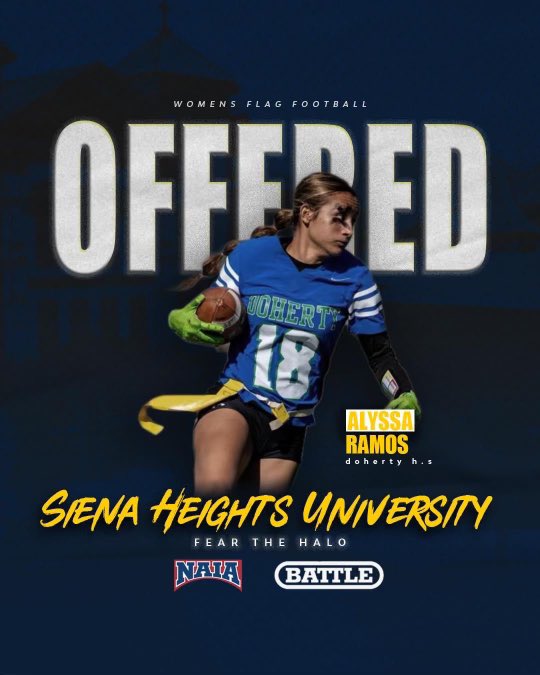 Alyssa Ramos (@alyssa_ramos24) on Twitter photo After a great call with <a href="/Jesse3254/">Coach Jesse Siordia</a> I am grateful to receive an offer to continue my education and play flag football <a href="/SHUWomensFlagFB/">Siena Heights University Womens Flag Football</a> ! Thank you Coach Siordia for this opportunity and I look forward to learning more about the school/program! #fearthehalo <a href="/DHSAthletics/">Doherty Athletics</a> After a great call with <a href="/Jesse3254/">Coach Jesse Siordia</a> I am grateful to receive an offer to continue my education and play flag football <a href="/SHUWomensFlagFB/">Siena Heights University Womens Flag Football</a> ! Thank you Coach Siordia for this opportunity and I look forward to learning more about the school/program! #fearthehalo <a href="/DHSAthletics/">Doherty Athletics</a>