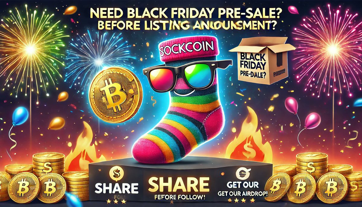SockCoin's tweet photo. Need #BlackFriday #PreSale before #Listing announcement? #Share #Like #Follow #Comment #GetOurAirDrop #LifeIsBetterWithSock #Sock #SockCoin $Sock https://t.co/8kJf0PU8MN