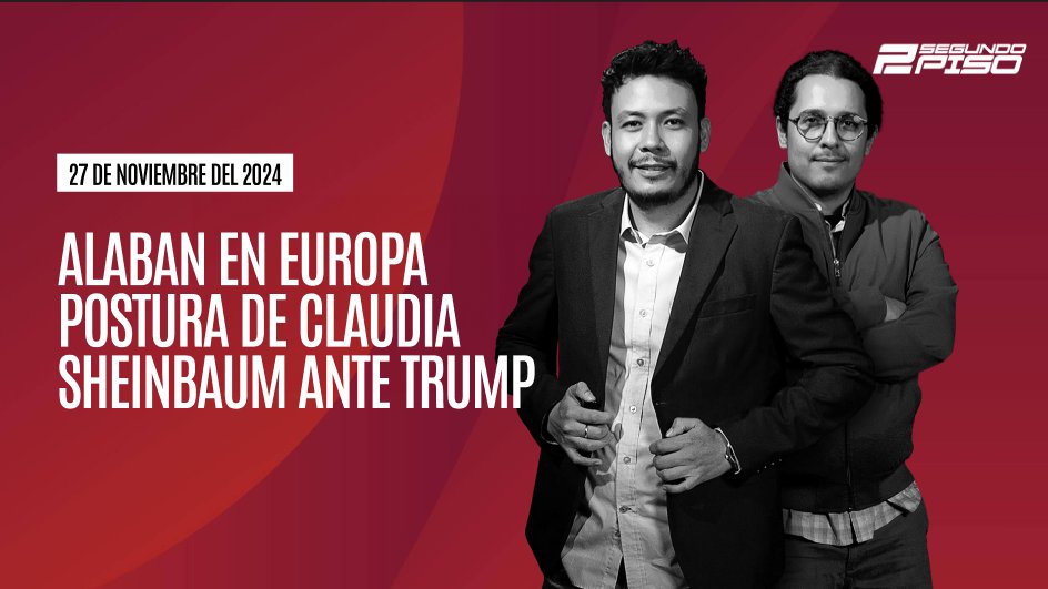 ElSegundoPiso4T's tweet photo. A las 20 hrs 🔴 #envivo 🔴 #segundopiso con #jonathanpérez @Jonapolifo3_0  y #jorgenaredo @jgnaredo :   Alaban en Europa postura de #ClaudiaSheinbaum ante #DonaldTrump  
#envivo #endirecto #noticiasenvivo   
👇👇👇 click aquí 👇👇👇
https://t.co/uwo5MlGYgH

#claudiasheinbaum #joebiden #relaciónméxicoeua #claudiasheinbaumpresidenta #donaldtrump #trump #eua #migración #migrantes
