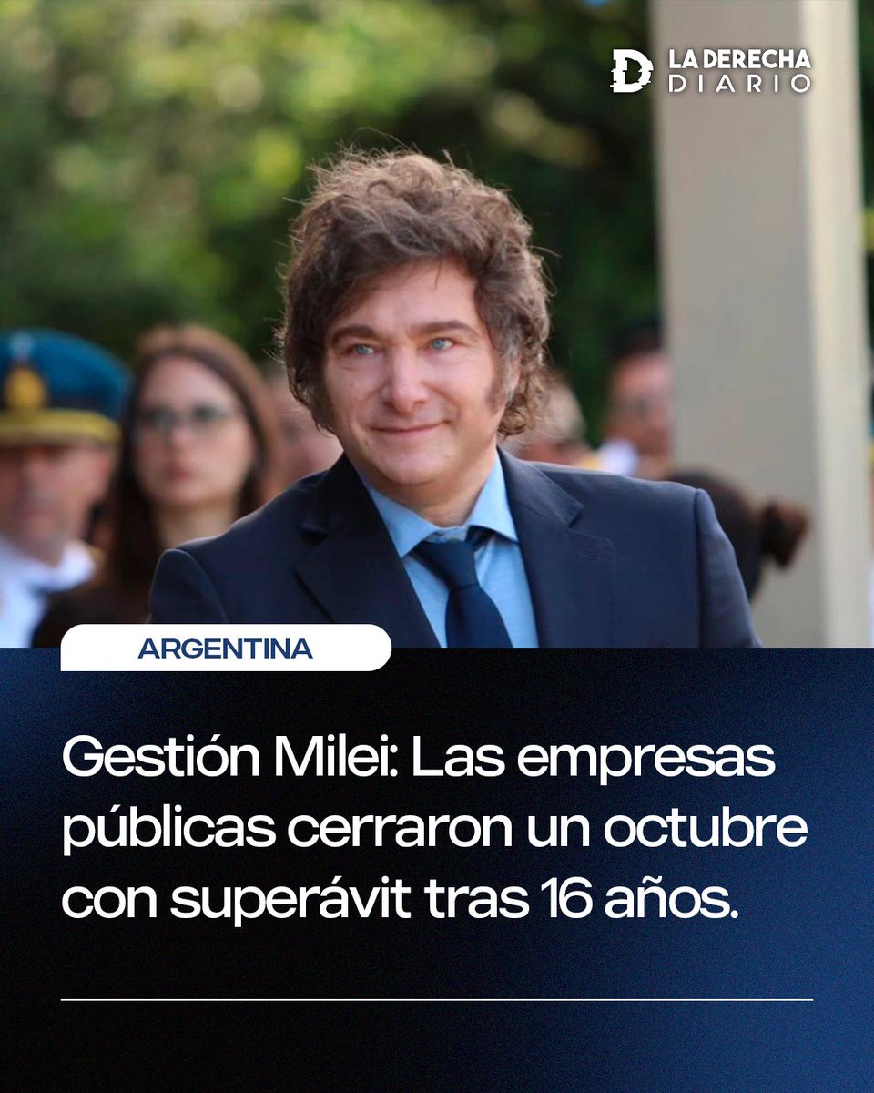 laderechadiario's tweet photo. 🇦🇷 | Gestión Milei: Las empresas públicas argentinas registraron en octubre un superávit de $72.809 millones: Es el primer saldo positivo para este mes desde 2008 y el primer acumulado anual desde 2009. https://t.co/FRmxxCmxAh