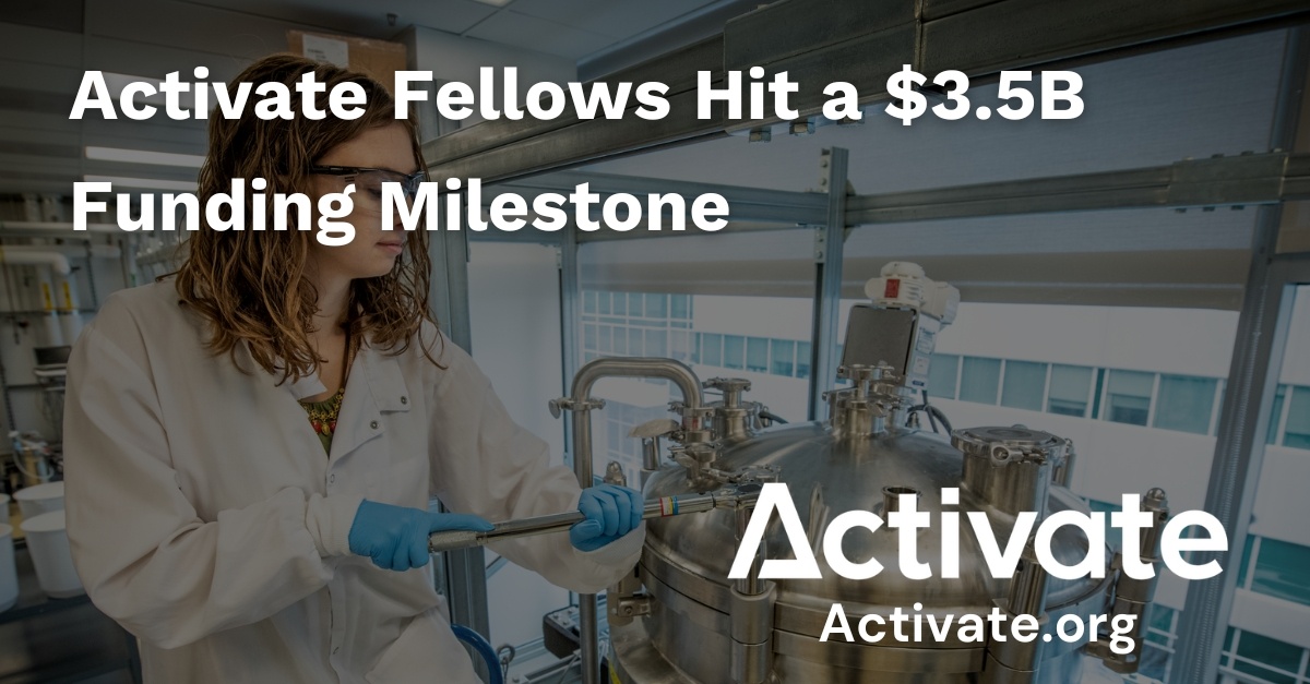 Activate’s community of fellows and alums have now secured over $3.5B in funding! 
Read more about this milestone and the companies leading funding over the past months in the link below. 

hubs.la/Q02ZKgwn0