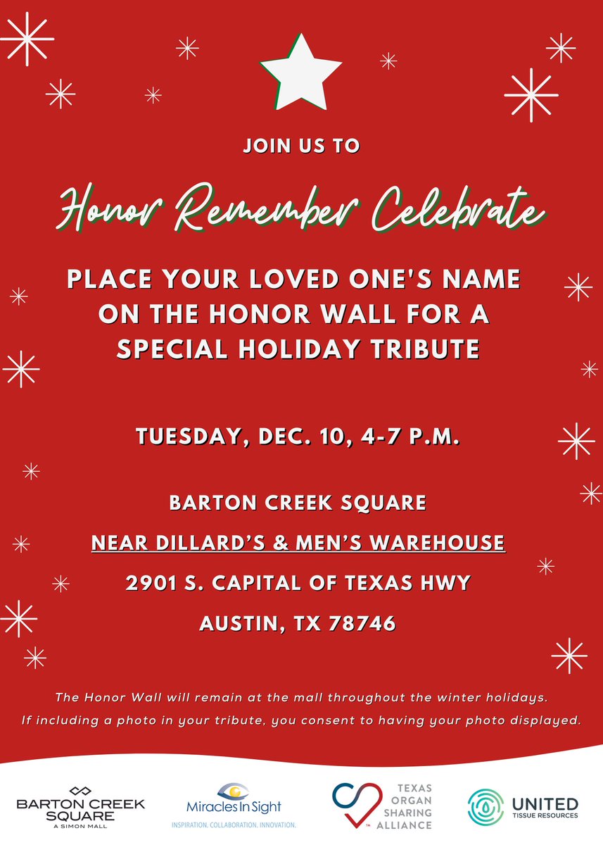 TxOrganSharing's tweet photo. Donor Families, the location of the Honor Wall at Barton Creek Mall in Austin has changed. On Tuesday, Dec. 10, we will be located near Dillard's and the Men's Warehouse. We look forward to seeing you there. If you have any questions, please email DFServices@TOSA1.org https://t.co/LqLoG9a7cg