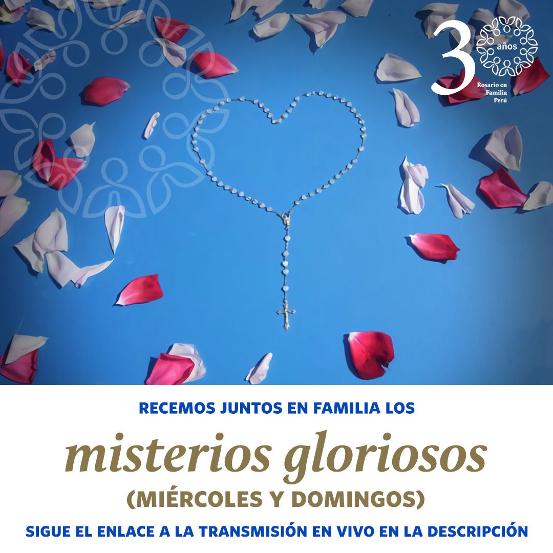 rosenfamperu's tweet photo. MISTERIOS GLORIOSOS
Nos recuerdan que nuestra meta es la Patria celestial, donde gozaremos la gloria de Dios junto con María nuestra Madre y Reina. Reza con nosotros aquí:
https://t.co/GyyMAvAXx6
#rosario #misteriosgloriosos #rezocontigo #rezoporti https://t.co/OMJR6zOA25