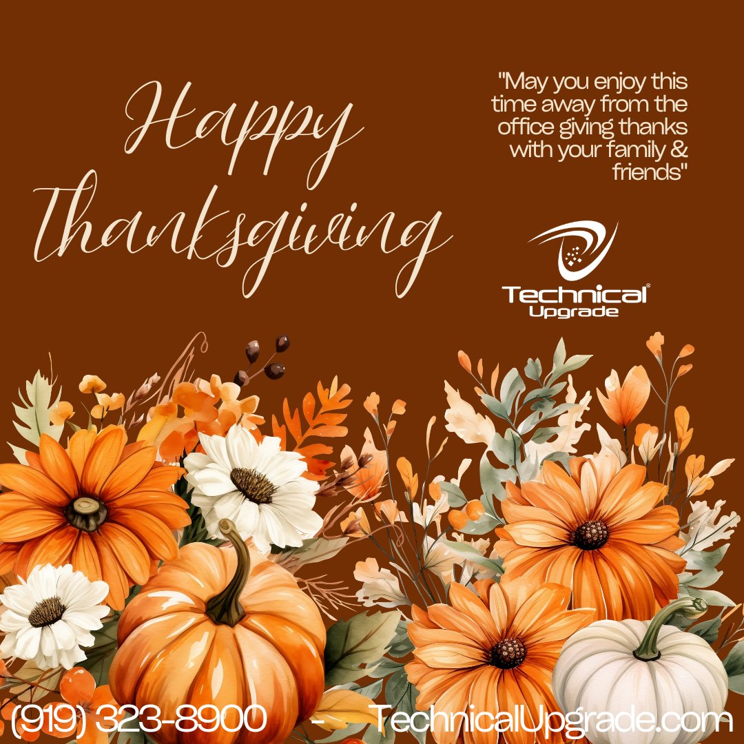 TechUpgrade's tweet image. Happy Thanksgiving from your friends at Technical Upgrade! #TechnicalUpgrade #Thanksgiving #ItsTimeForAnUpgrade #GiveThanks