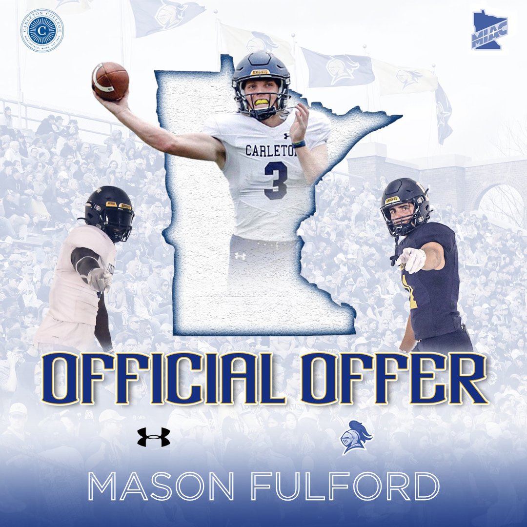 Mason Fulford (@mason_fulford5) on Twitter photo I'm excited to announce I've been offered support in the admissions process and to play football for Carleton College!
Thank you <a href="/CoachJournell/">Tom Journell</a> for this opportunity!
<a href="/CarletonFB/">Carleton Football</a> <a href="/CarletonKnights/">Carleton Knights</a> I'm excited to announce I've been offered support in the admissions process and to play football for Carleton College!
Thank you <a href="/CoachJournell/">Tom Journell</a> for this opportunity!
<a href="/CarletonFB/">Carleton Football</a> <a href="/CarletonKnights/">Carleton Knights</a>