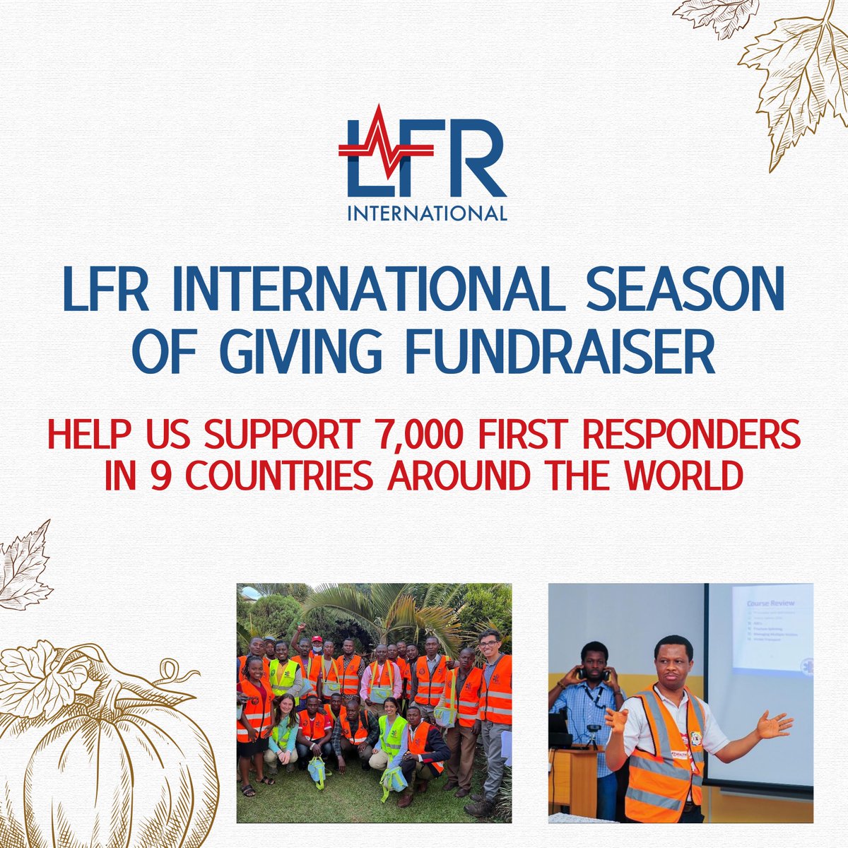 Join LFR International's 2024 Season of Giving! Help us reach our $2,500 goal to save lives in 9 countries by empowering 7,000 first responders. Every dollar supports emergency care in communities that need it most. 💙Donate today to make an impact - link in bio! 🌍🚑