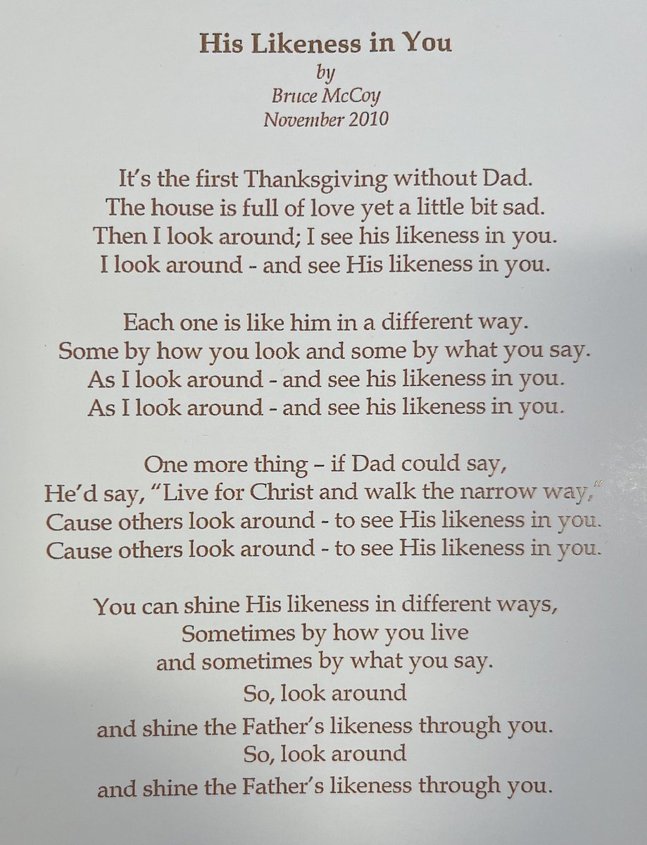 Bruce_McCoy's tweet photo. This Thanksgiving, let us bear our Father’s image with joy and gratitude. I wrote these lyrics for my extended family in 2010, weeks after my father passed away to Glory. #Thanksgiving2024 https://t.co/NVwCYeqFAr