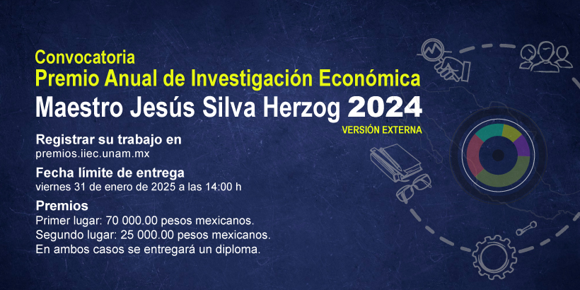 Economicas_UNAM's tweet photo. @Economicas_UNAM  de la @UNAM_MX , convoca al 
🏆🏅Premio Anual de Investigación Económica Maestro Jesús Silva Herzog 2024. Versión externa
📜Convocatoria completa en: 👇🏾
https://t.co/DudBnRWT1H https://t.co/Ig9zscfUYk