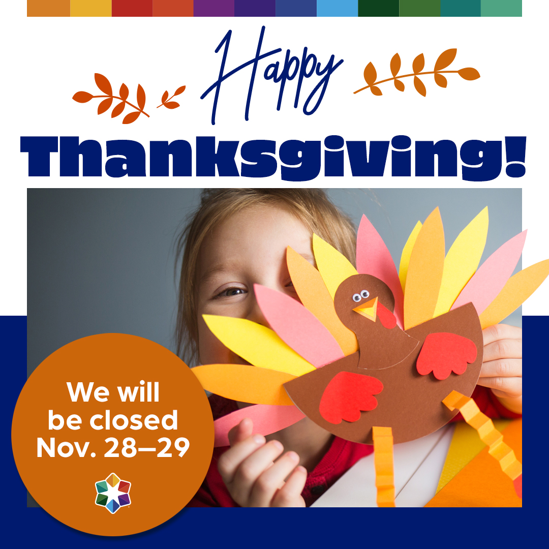 We hope you enjoy some tasty food and time with family and friends! 🦃🥗🍠 🥧 🍽️ 
Our office will be closed Thursday, Nov. 28 and Friday, Nov. 29. We'll be back in the office and ready to help you on Monday, Nov. 28.