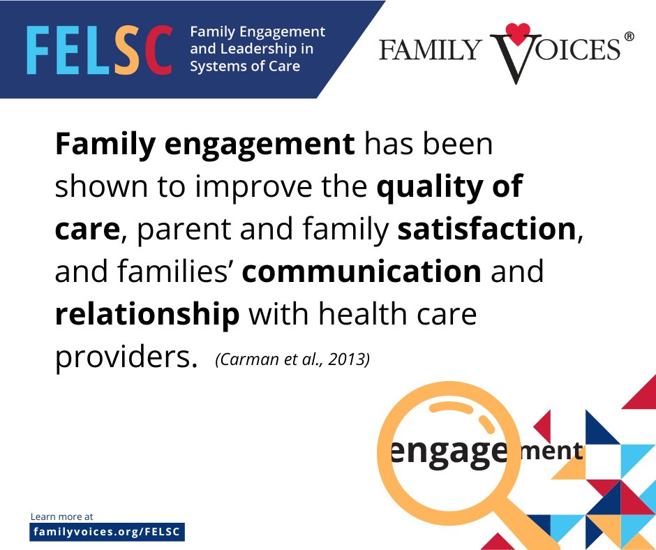 Research shows that family engagement has been shown to improve the quality of care, parent and family satisfaction, and families’ communication and relationship with health care providers. Learn more at familyvoices.org/FELSC. #FamilyEngagement