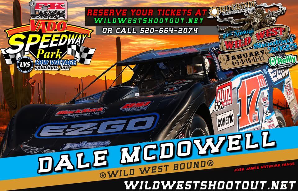 National Dirt Late Model Hall of Fame'r <a href="/DaleMcDowell17m/">Dale McDowell</a> will make his Wild West Shootout debut on Jan. 4-12 at <a href="/FKrodends/">Team FK</a> <a href="/VadoSpeedway/">Vado Speedway Park</a> in the Dirt Track Bank Super Late Models aboard a Riggs Motorsports entry.

Get your tickets at -> WildWestShootout.net #BeThere