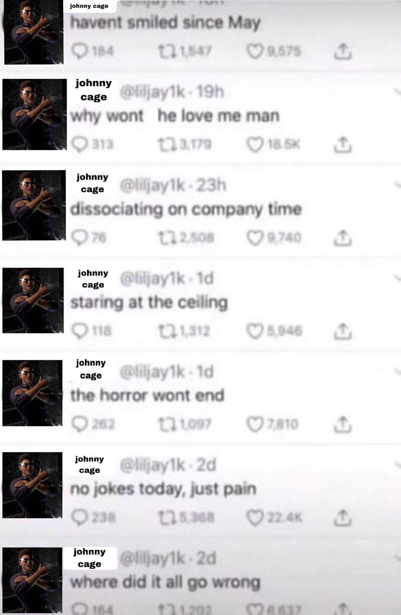 johnny after getting blocked by kenshi for the 6th time in a day