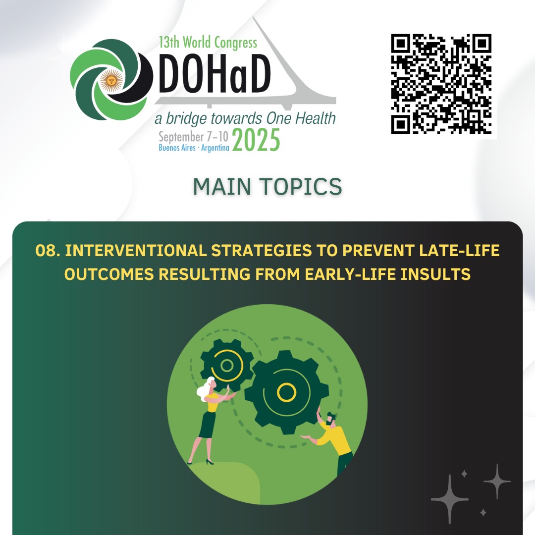 DOHaD2025 (@dohad2025) on Twitter photo 8. Interventional strategies to prevent late-life outcomes resulting from early-life insults
@la-dohad.bsky.social
<a href="/LA/">hm yes okay</a>_DOHaD
<a href="/LA_DOHaD/">Latin American DOHaD Regional Society</a>
<a href="/DOHaD_Society/">International DOHaD Society</a>
<a href="/DOHaD_AR/">DOHaD Argentina</a>
<a href="/BrasilDohad/">DOHaD Brasil</a>
<a href="/DOHaD_Colombia/">DOHaDColombia</a> 8. Interventional strategies to prevent late-life outcomes resulting from early-life insults
@la-dohad.bsky.social
<a href="/LA/">hm yes okay</a>_DOHaD
<a href="/LA_DOHaD/">Latin American DOHaD Regional Society</a>
<a href="/DOHaD_Society/">International DOHaD Society</a>
<a href="/DOHaD_AR/">DOHaD Argentina</a>
<a href="/BrasilDohad/">DOHaD Brasil</a>
<a href="/DOHaD_Colombia/">DOHaDColombia</a>