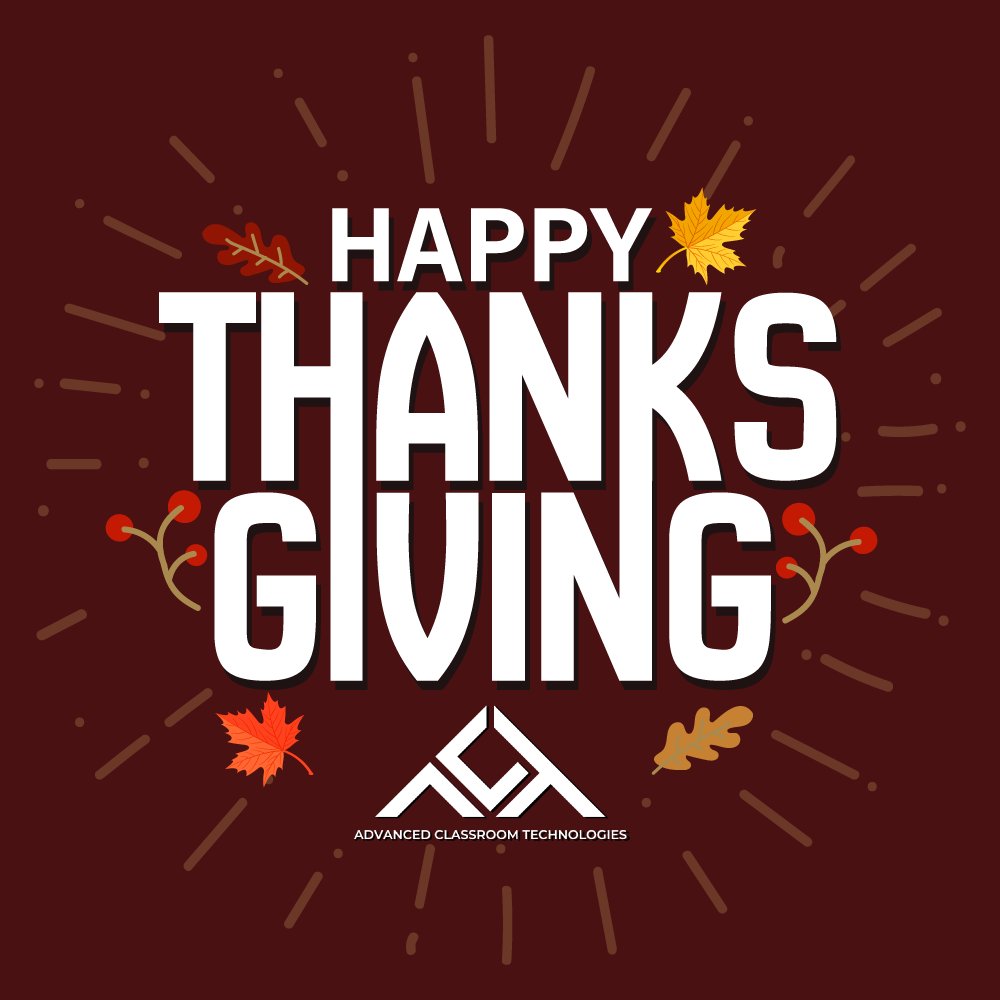 AdvClassTech's tweet image. Happy Thanksgiving from the entire team at Advanced Classroom Technologies. We hope your day is filled with warmth and gratitude. #happythanksgiving #advclasstech #gratitude