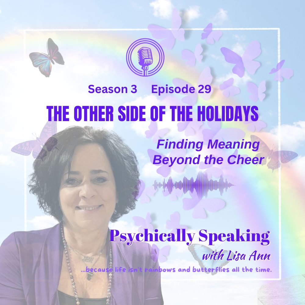 SpiritquestNC's tweet photo. Listen to "The Other Side of the Holidays: Finding Meaning Beyond the Cheer" by Psychically Speaking with Lisa Ann. https://t.co/sNwQlWKn5M https://t.co/I793bEgY7m
