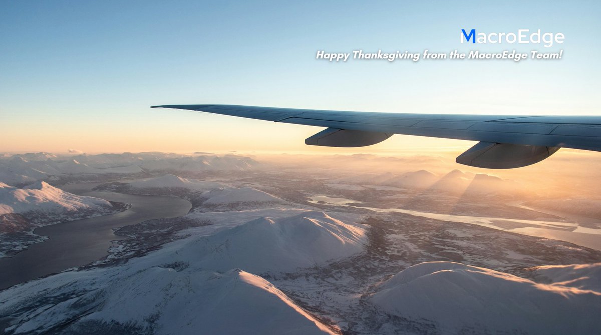 MacroEdgeRes's tweet image. A very happy Thanksgiving from our team to you and your families. 

#MacroEdge #TeamMacroEdge