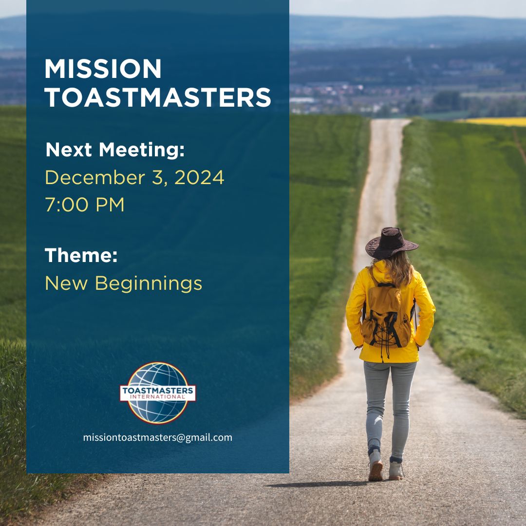 ✨ New Beginnings await! ✨
Our next meeting is on Tuesday, December 3rd. We’re adjusting our schedule for the holidays—don’t miss this special evening of growth and inspiration!

#toastmasters #missionbc #NewBeginnings #newbeginnings