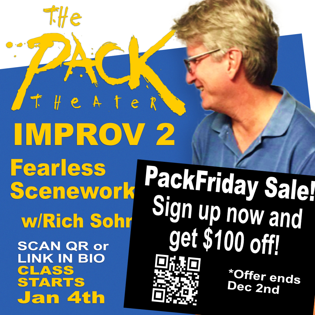 R_Sohn's tweet image. PackFriday Holiday Sale! Pack Improv classes are $100 off if you sign up before Dec 2nd. Get up on this! Link above or scan the QR!
#improvclass
#improvLA
#actingclassesLA
#improvcomedy