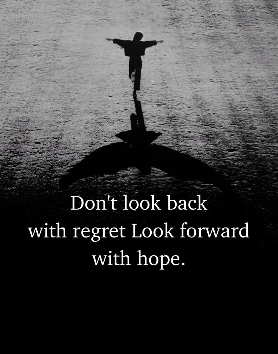 RajendrajDarda's tweet photo. Life is a journey forward. Leave regrets behind and embrace the future with hope... 

#Inspiration #PositiveVibes #life #hope #ThursdayThoughts #thursdaymood #future https://t.co/FcH7rPiEb2