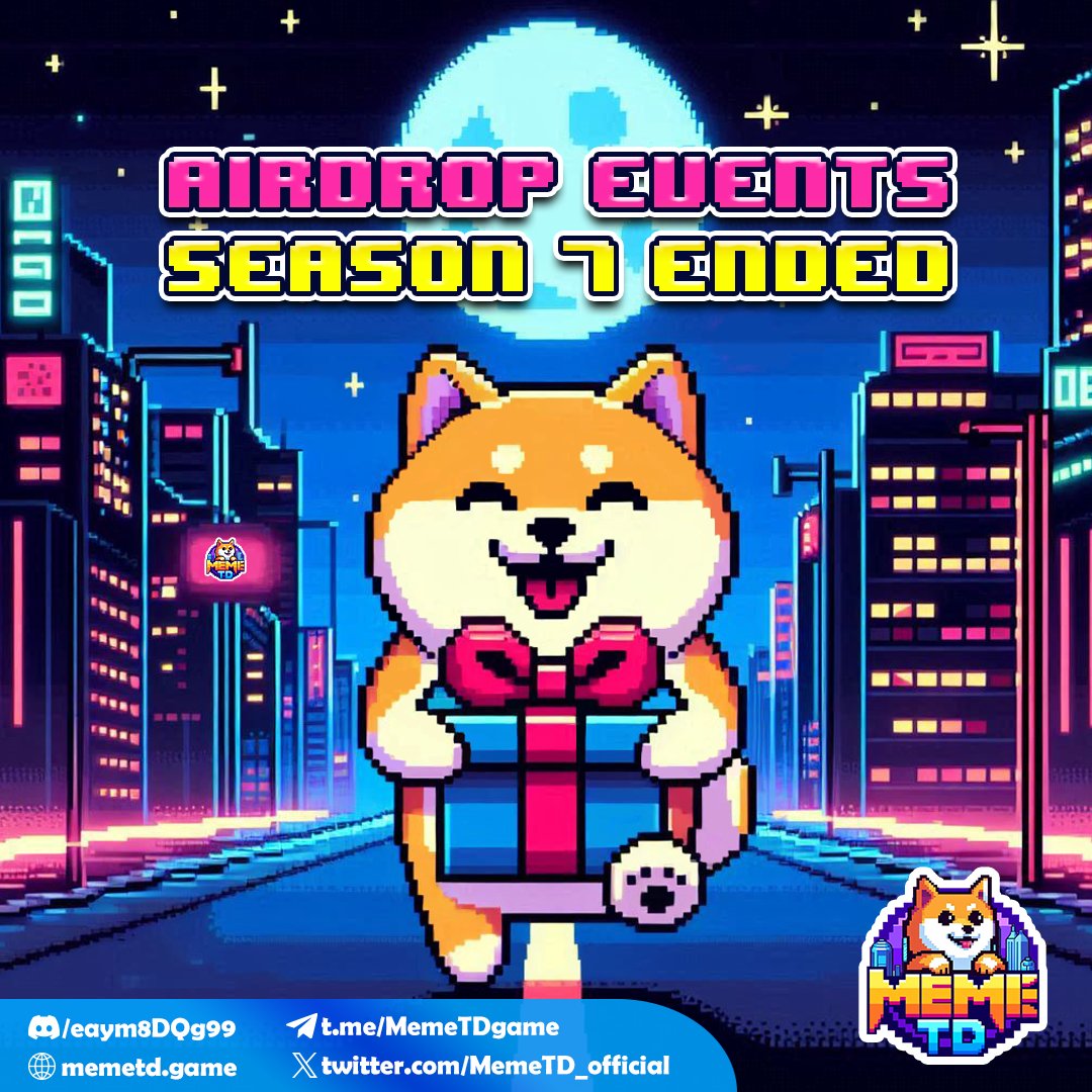 [AIRDROP ENDED] 🔔 THE EVENTS SEASON 7 💥

✨ The Airdrop Events Season 7 has ended! Thank you all for your enthusiastic participation.

⭐️ Note:
🔹 Leaderboard Season and Tower &amp; Club results will be announced in 15 days (excluding weekends) 
🔹 Token rewards claim at IDO

⚠️