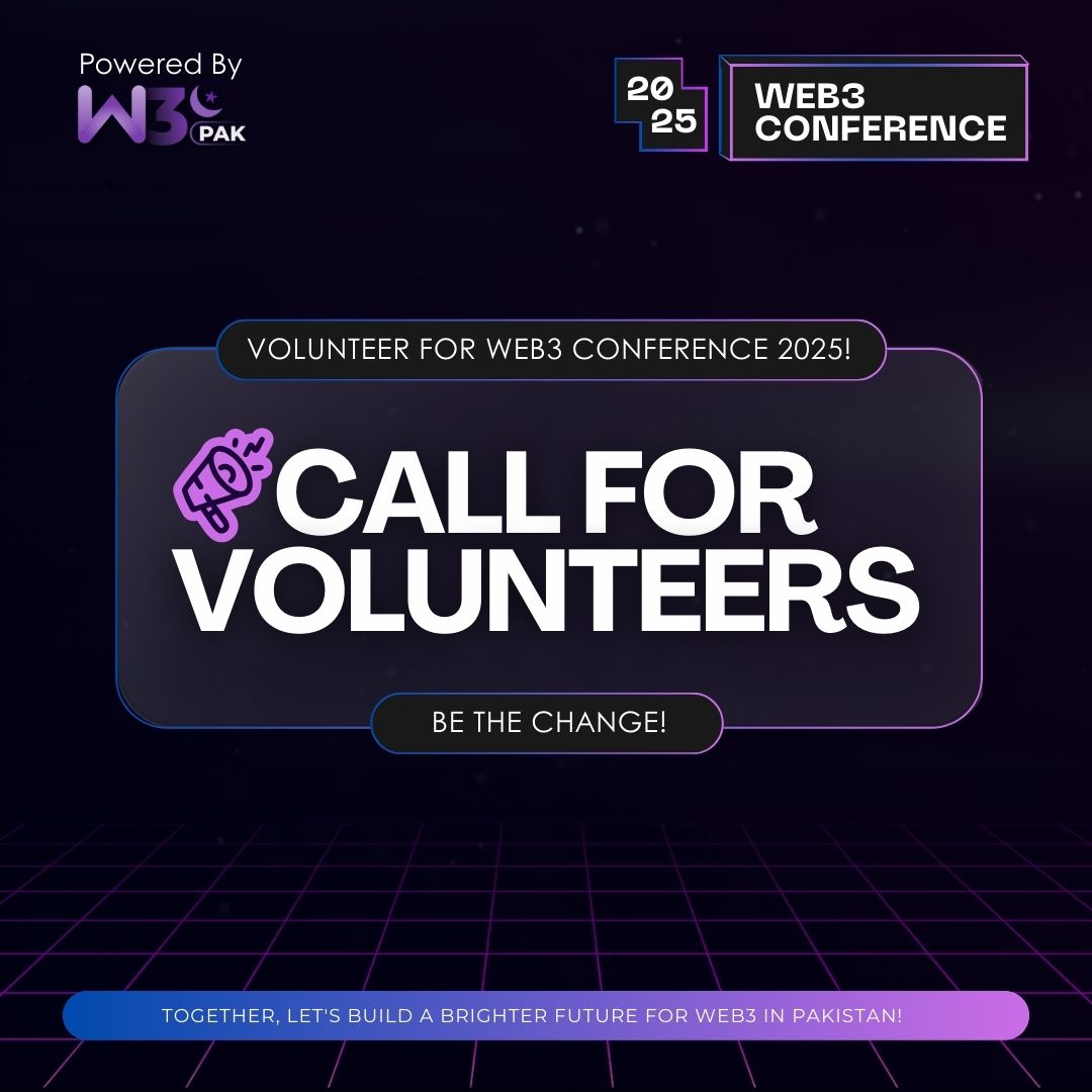 Web3Conf_PK's tweet photo. 🌟 Be Part of Something Big!
Volunteer at Web3 Conference 2025 and gain hands-on experience while shaping the future of #Web3.
Sign Up: https://t.co/ebkZGOG1z1
#Web3Conference2025 #BlockchainRevolution https://t.co/LZ7TrZo5jW