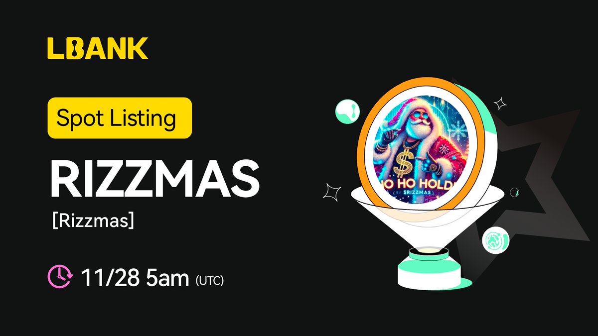 LBank_Exchange's tweet photo. 🗽 New #listing

🌠 $RIZZMAS (Rizzmas) will be listed on LBank！@rizzmascto

Celebrate the season of giving with the most festive token on Solana! Join the Rizzmas community today!

❤️Details:  https://t.co/FIuIdzdHCs https://t.co/Jsmhqhf6Mk