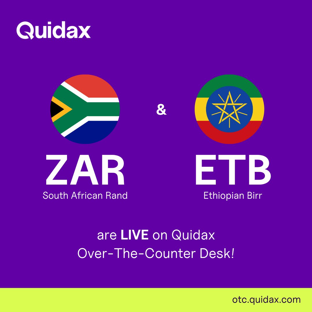Quidax has just expanded the OTC desk to Ethiopia and South Africa!!!!!  This means you can now trade large volumes of African local currencies such  as the Ethiopian Birr (ETB) and South
