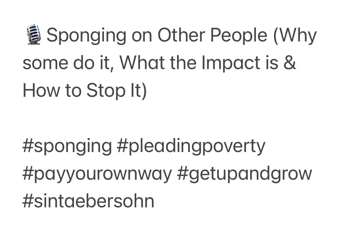 SintaEbersohn's tweet image. 🎙️Sponging on Other People (Why some do it, What the Impact is &amp;amp; How to Stop It)

#sponging #pleadingpoverty #payyourownway #getupandgrow #sintaebersohn

👁️Watch the video at youtu.be/Jh6Sj875cTI