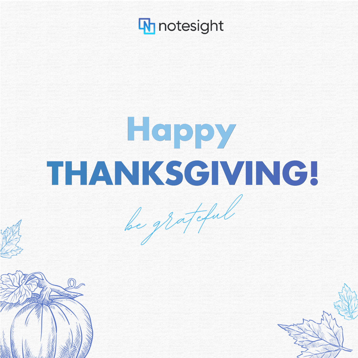 NoteSightAI's tweet photo. 🌟Our team at NoteSight wish you a happy Thanksgiving!🎁

✨May your Thanksgiving be full of joy, and wishing you a harvest of blessings, good health and good times!🚀

#HappyThanksgiving #Thanksgiving #Celebration #Thanksgiving2024 #ThanksgivingEve #Happy #holiday #holidayseason https://t.co/gUAaSo0iyU
