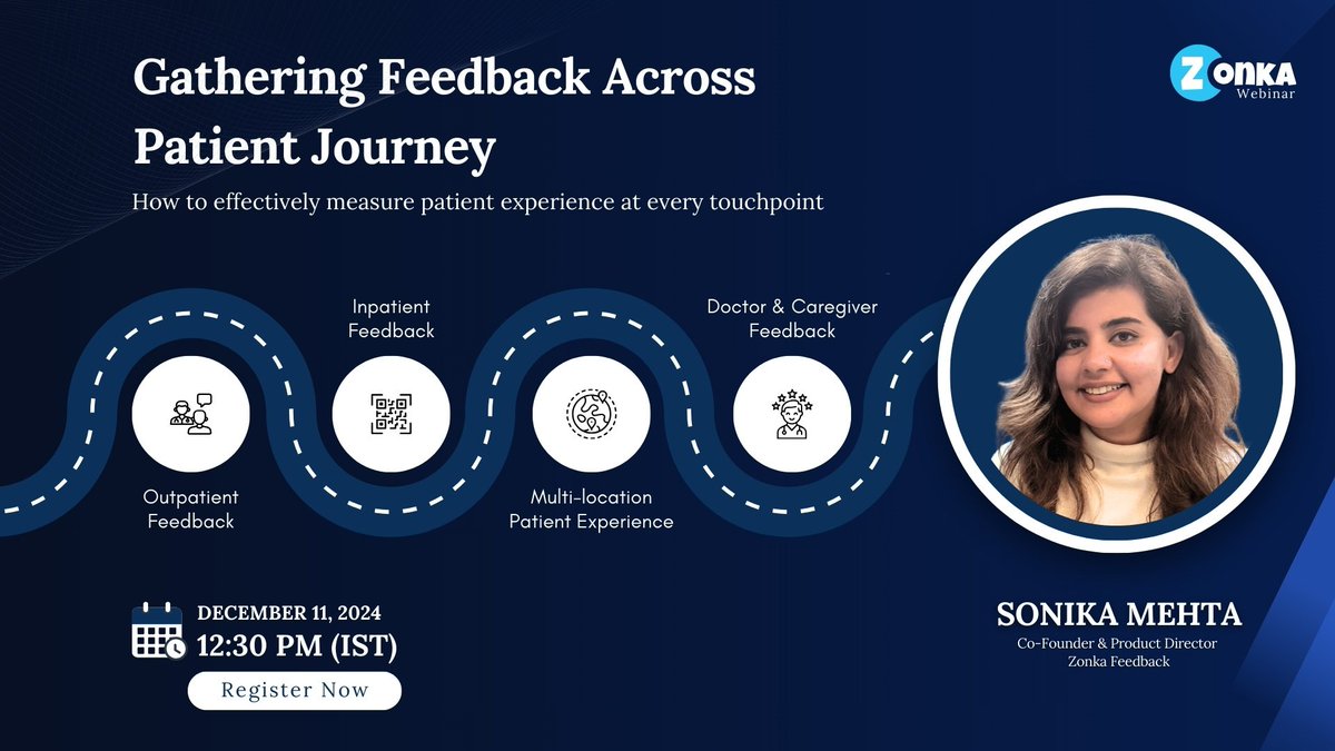 zonkafeedback's tweet photo. Join our #webinar on Dec 11, 12:30 PM IST with Sonika Mehta, Co-Founder &amp; Product Director of Zonka Feedback.
Gain insights on how to conduct patient feedback using AI feedback tools across patient journey to enhance care &amp; satisfaction.

🔗 Register now:  https://t.co/31kjvP3VNu https://t.co/yWs8yE9YjS