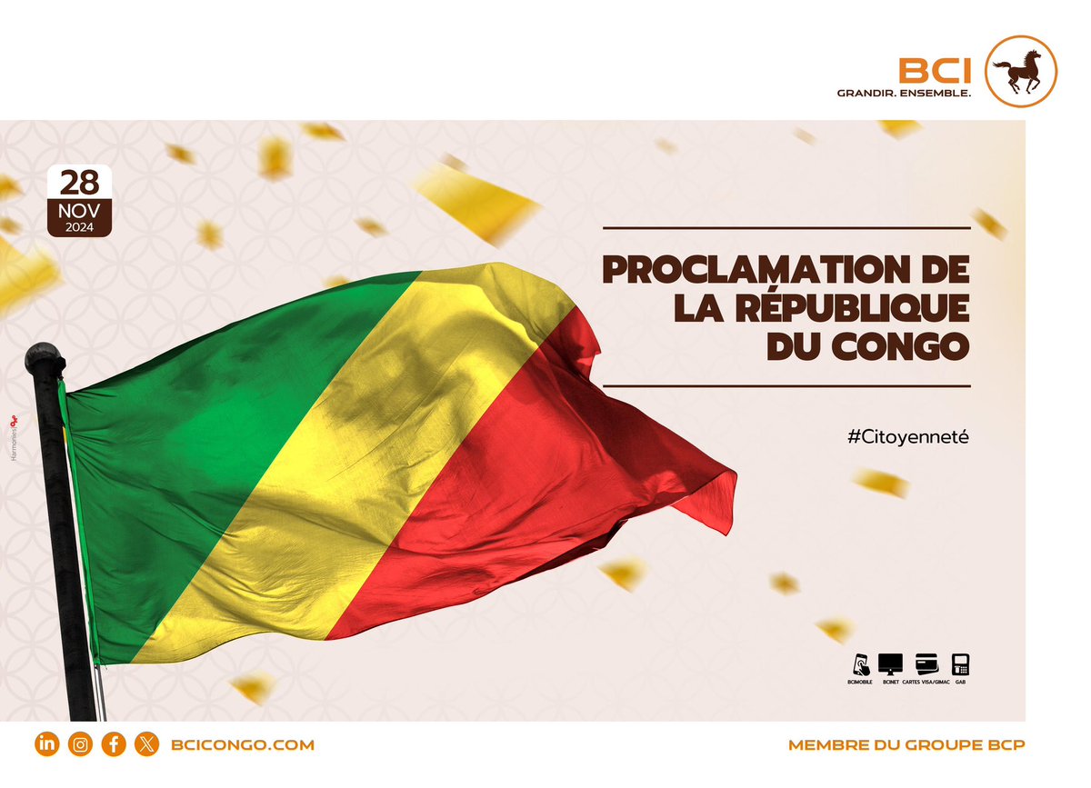 BciCongo's tweet photo. [PROCLAMATION DE LA RÉPUBLIQUE DU CONGO]

Bonne fête de la République à tous les citoyens congolais dans le monde entier.

#bcicongo #fetedelarepublique #citoyenneté #GrandirEnsemble https://t.co/D7GUn21JGP